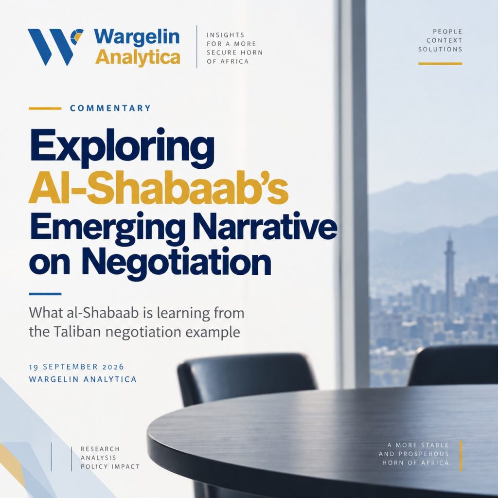 Exploring Al-Shabaab’s Emerging Narrative on Negotiation